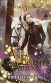 An Enemy by Autumn (Winter's Consort, #3) (eBook, ePUB)