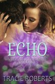 Echo (The Destined Series, #1) (eBook, ePUB) Echo (The Destined Series, #1) (eBook, ePUB)