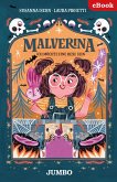 Malverina. Ich möchte eine Hexe sein [1] (eBook, ePUB)