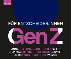 Gen Z - Esmailzadeh, Annahita;Meier, Yael;De Gruyter, Julius