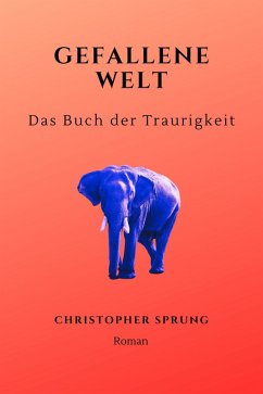 Gefallene Welt (eBook, ePUB) - Sprung, Christopher