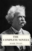 Mark Twain: The Complete Novels (eBook, ePUB)