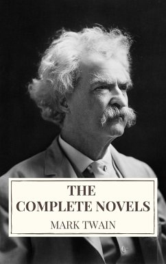 Mark Twain: The Complete Novels (eBook, ePUB) - Twain, Mark; Icarsus