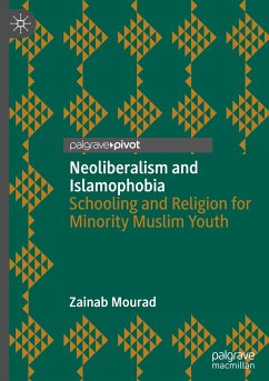 Neoliberalism and Islamophobia - Mourad, Zainab