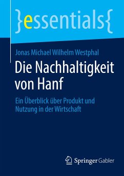 Die Nachhaltigkeit von Hanf - Westphal, Jonas Michael Wilhelm