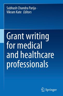 Grant writing for medical and healthcare professionals