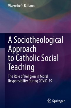 A Sociotheological Approach to Catholic Social Teaching - Ballano, Vivencio O.