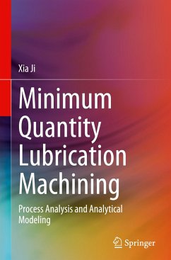 Minimum Quantity Lubrication Machining - Ji, Xia