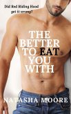 The Better to Eat You With (eBook, ePUB)