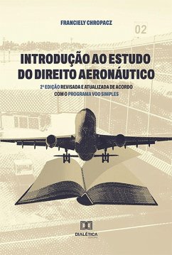 Cover Introdução ao Estudo do Direito Aeronáutico (eBook, ePUB)