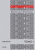 CONTRAHIPOTESIS. CIENCIAS DE LA CONSTRUCCION (eBook, PDF)