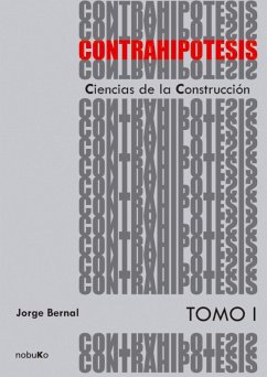 Cover CONTRAHIPOTESIS. CIENCIAS DE LA CONSTRUCCION (eBook, PDF)