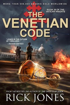 The Venetian Code (The Vatican Knights, #28) (eBook, ePUB) - Jones, Rick