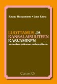 Luottamus ja kansalaisuuteen kasvaminen (eBook, ePUB)