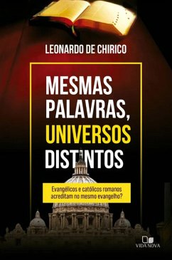 Mesmas palavras, universos distintos (eBook, ePUB) - Chirico, Leonardo De