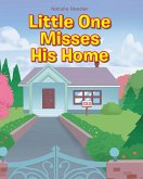 Little One Misses His Home (eBook, ePUB)