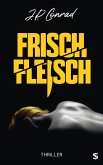 Frischfleisch (eBook, ePUB)