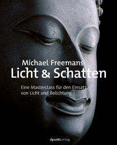 Michael Freemans Licht & Schatten - Freeman, Michael