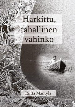 Harkittu tahallinen vahinko (eBook, PDF) Harkittu tahallinen vahinko (eBook, PDF)