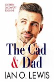 The Cad & Dad (Southern Discomfort, #1) (eBook, ePUB)