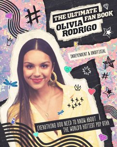 Olivia Rodrigo - Ultimate Fan Book (eBook, ePUB) - Croft, Malcolm; Croft, Malcolm