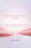 Schamanisches Reiki (eBook, ePUB)