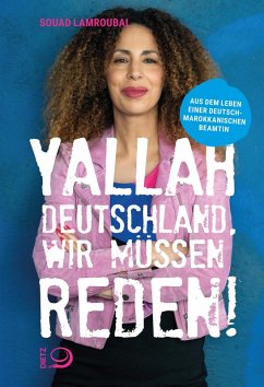 Yallah Deutschland, wir müssen reden! (eBook, ePUB) - Lamroubal, Souad
