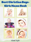 Best Christian Boys-Girls Name Book (eBook, ePUB)