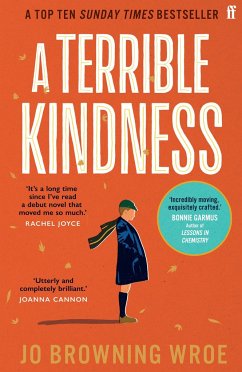 A Terrible Kindness - Browning Wroe, Jo