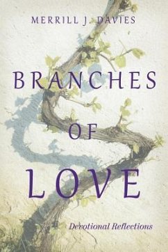 Branches of Love: Devotional Reflections - Davies, Merrill