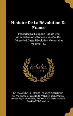 Histoire De La Révolution De France - Clavelin, G.