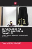 EXPLORAÇÕES NO DIREITO JUDICIÁRIO CONGOLÊS