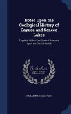 Notes Upon the Geological History of Cayuga and Seneca Lakes