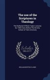 The use of the Scriptures in Theology