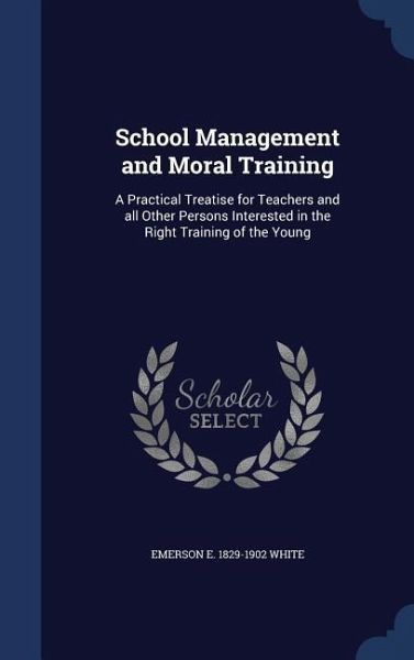 School Management and Moral Training School Management and Moral Training
