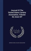 Journal Of The United States Cavalry Association, Volume 26, Issue 107