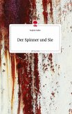 Der Spinner und Sie. Life is a Story - story.one