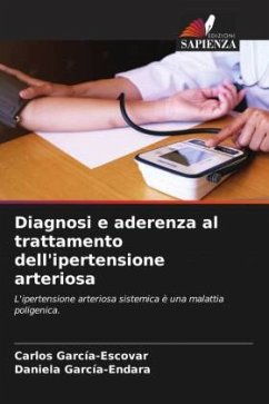 Diagnosi e aderenza al trattamento dell'ipertensione arteriosa - García-Escovar, Carlos;García-Endara, Daniela