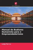 Manual do Budismo Humanista para o Empreendedorismo
