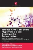Estudos AFM & EIC sobre Plypyrrole e o seu Desempenho Anticorrosivo