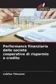 Performance finanziaria delle società cooperative di risparmio e credito