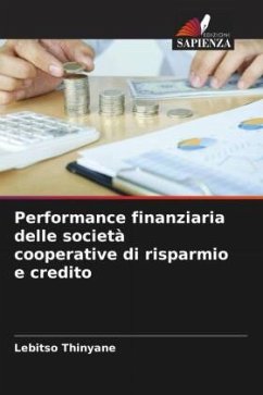 Performance finanziaria delle società cooperative di risparmio e credito - Thinyane, Lebitso