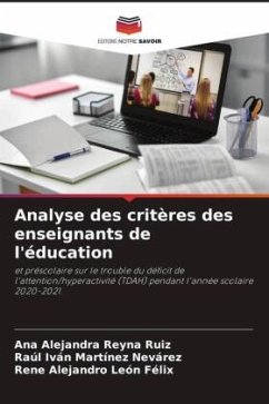 Analyse des critères des enseignants de l'éducation - Reyna Ruiz, Ana Alejandra;Martínez Nevarez, Raúl Iván;León Felix, Rene Alejandro