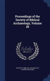 Proceedings of the Society of Biblical Archaeology, Volume 28