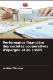 Performance financière des sociétés coopératives d'épargne et de crédit