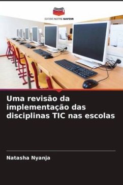 Uma revisão da implementação das disciplinas TIC nas escolas - NYANJA, NATASHA