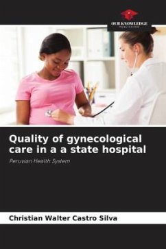 Quality of gynecological care in a a state hospital - Castro Silva, Christian Walter