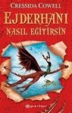 Ejderhani Nasil Egitirsin 1