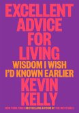 Excellent Advice for Living (eBook, ePUB)