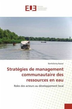 Stratégies de management communautaire des ressources en eau - Bawar, Barthélemy